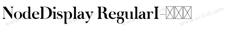 NodeDisplay RegularI字体转换